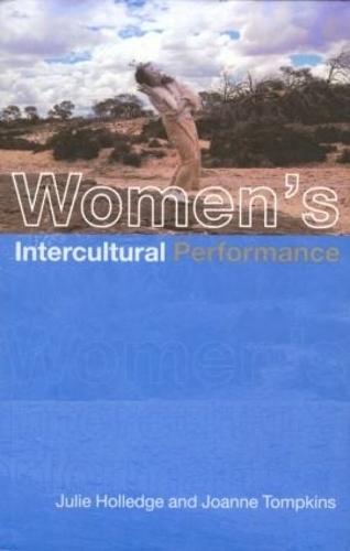 Паперова книга «Women's Intercultural Performance», авторів Джоан Томпкінс, Джулі Голледж - фото №1