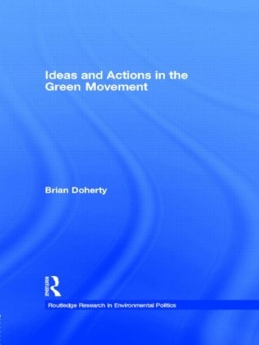 Паперова книга «Ideas and Actions in the Green Movement», автор Брайан Догерті - фото №1
