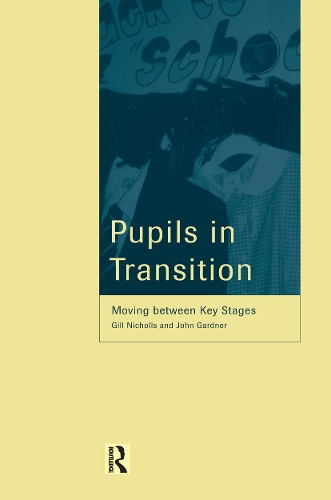Паперова книга «Pupils in Transition», автор Гілл Ніколс - фото №1