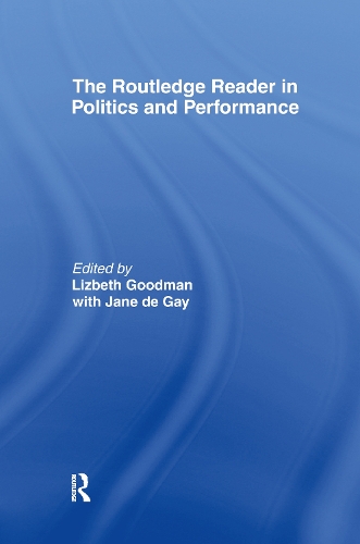 Бумажная книга «The Routledge Reader in Politics and Performance» - фото №1