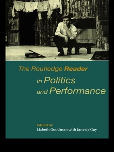 Бумажная книга «The Routledge Reader in Politics and Performance» - фото №1