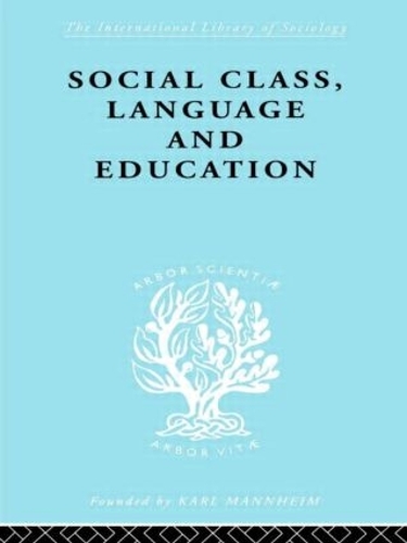 Бумажная книга «Social Class Language and Education», автор Денис Лоутон - фото №1