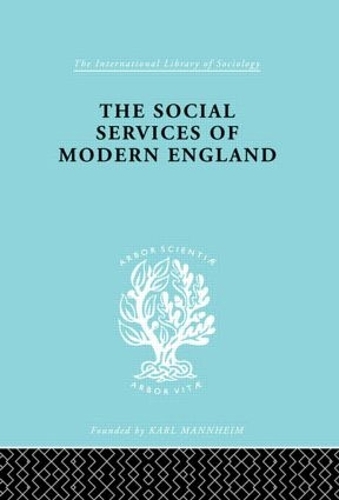 Паперова книга «The Social Services of Modern England», автор М. Пенелопа Холл - фото №1