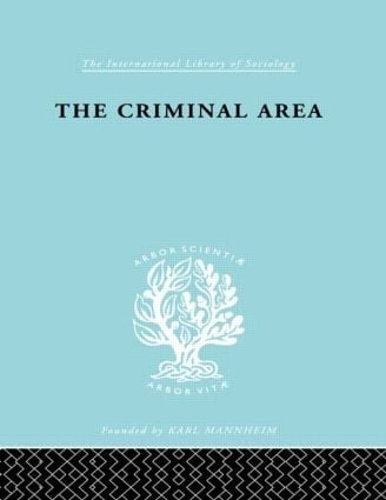 Бумажная книга «The Criminal Area: A Study in Social Ecology», автор Теренс Моррис - фото №1
