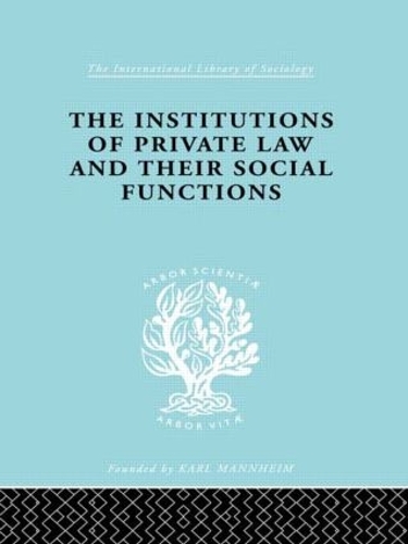 Паперова книга «Inst Of Private Law Ils 208», авторів А. Шварцшильд, Карл Реннер, Отто Кан-Фрейнд - фото №1