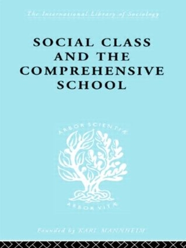Паперова книга «Social Class and the Comprehensive School», автор Джульєн Форд - фото №1