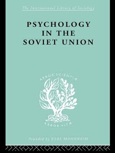 Бумажная книга «Psychology in the Soviet Union   Ils 272», автор Брайан Саймон - фото №1