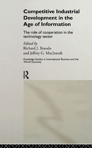 Бумажная книга «Competitive Industrial Development in the Age of Information: The Role of Cooperation in the Technology Sector» - фото №1