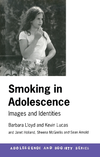 Бумажная книга «Smoking in Adolescence: Images and Identities», авторов Барбара Ллойд, Кевин Лукас - фото №1