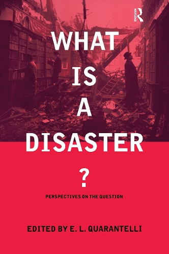 Бумажная книга «What is a Disaster?: A Dozen Perspectives on the Question» - фото №1