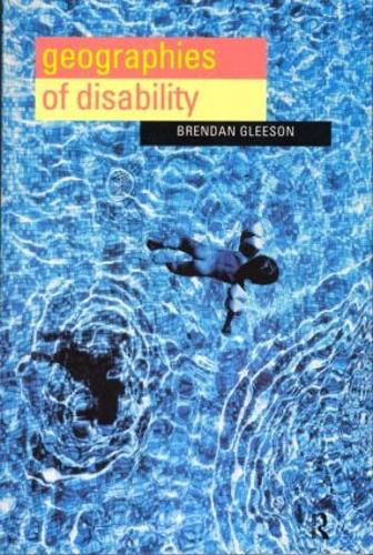 Бумажная книга «Geographies of Disability», автор Брендан Глисон - фото №1