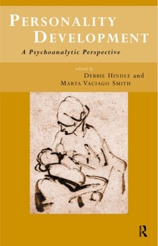 Бумажная книга «Personality Development: A Psychoanalytic Perspective» - фото №1