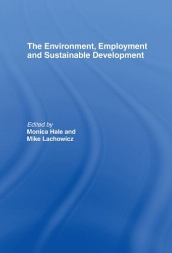Паперова книга «The Environment, Employment and Sustainable Development» - фото №1