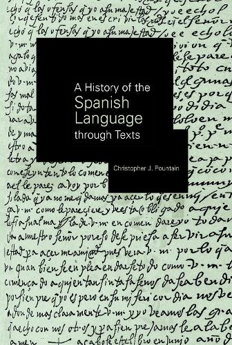 Бумажная книга «A History of the Spanish Language through Texts», автор Кристофер Паунтин - фото №1