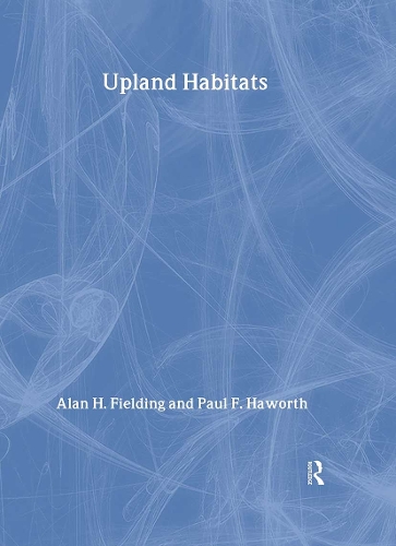 Бумажная книга «Upland Habitats», авторов Алан Ф. Филдинг, Пол Ф. Хаворт - фото №1