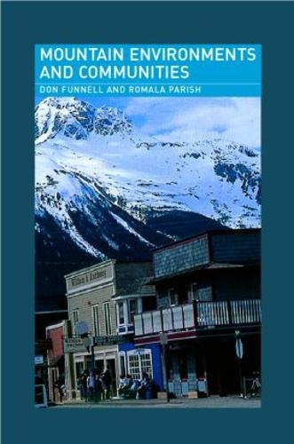 Паперова книга «Mountain Environments and Communities», авторів Дон Фаннелл, Ромола Паріш - фото №1