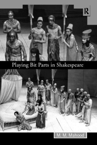 Паперова книга «Playing Bit Parts in Shakespeare», автор М.М. Махуд - фото №1