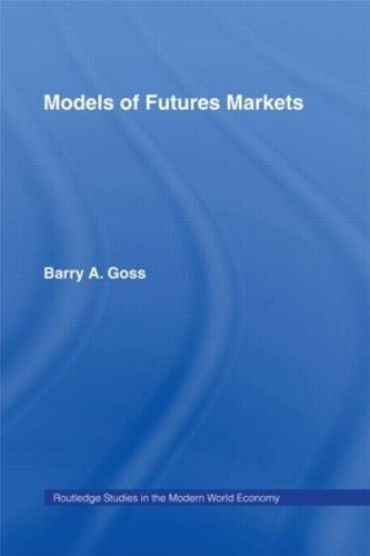 Паперова книга «Models of Futures Markets» - фото №1