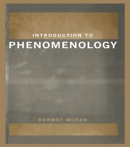 Бумажная книга «Introduction to Phenomenology», автор Дермот Моран - фото №1