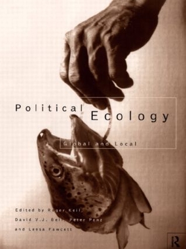 Паперова книга «Political Ecology: Global and Local» - фото №1