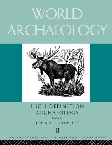 Паперова книга «High Definition Archaeology: Threads Through the Past: World Archaeology Volume 29 Issue 2» - фото №1