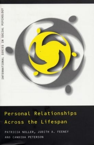 [object Object] «Personal Relationships Across the Lifespan», авторов Кандида Петерсон, Джудит Фини, Патриция Ноллер - фото №1