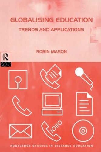 Бумажная книга «Globalising Education: Trends and Applications», автор Робин Мейсон - фото №1