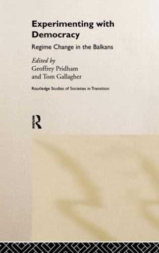 Бумажная книга «Experimenting With Democracy: Regime Change in the Balkans» - фото №1