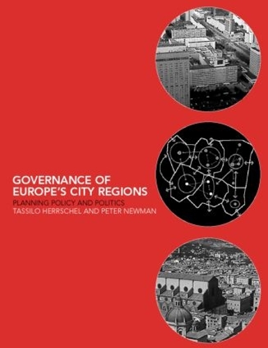 Паперова книга «Governance of Europe's City Regions: Planning, Policy & Politics», авторів Пітер Ньюман, Тассіло Гершель - фото №1