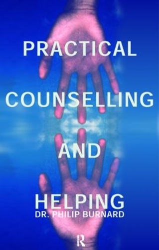 Паперова книга «Practical Counselling and Helping», автор Філіп Бернард - фото №1