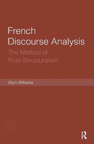 Паперова книга «French Discourse Analysis: The Method of Post-Structuralism», автор Глін Вільямс - фото №1