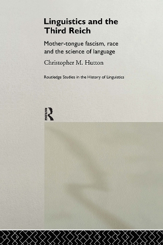 Бумажная книга «Linguistics and the Third Reich: Mother-tongue Fascism, Race and the Science of Language», автор Кристофер Хаттон - фото №1