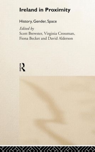 Бумажная книга «Ireland in Proximity: History, Gender and Space» - фото №1