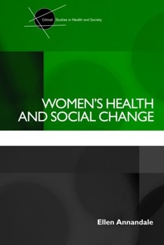 Паперова книга «Women's Health and Social Change», автор Еллен Аннандейл - фото №1