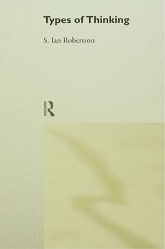 Бумажная книга «Types of Thinking», автор С. Ян Робертсон - фото №1