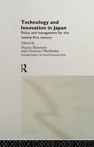 Бумажная книга «Technology and Innovation in Japan: Policy and Management for the Twenty First Century» - фото №1