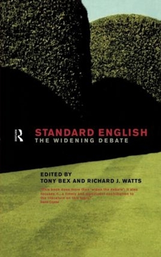 Паперова книга «Standard English: The Widening Debate», автор Тоні Бекс - фото №1