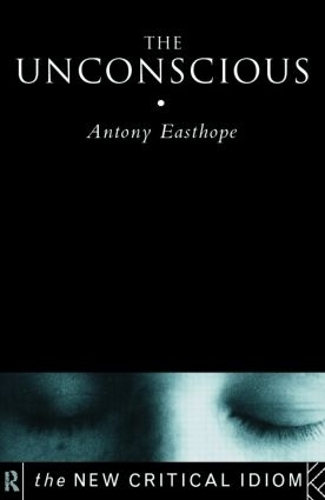 Бумажная книга «The Unconscious», автор Энтони Истхоуп - фото №1