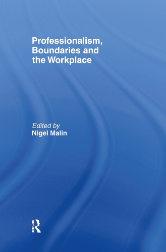 Паперова книга «Professionalism, Boundaries and the Workplace» - фото №1