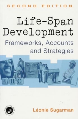 Бумажная книга «Life-span Development: Frameworks, Accounts and Strategies», автор Леония Шугарман - фото №1