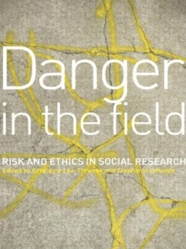 Бумажная книга «Danger in the Field: Ethics and Risk in Social Research» - фото №1