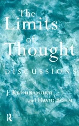 [object Object] «The Limits of Thought: Discussions between J. Krishnamurti and David Bohm», авторів Девид Бом, Джидду Кришнамурті - фото №1