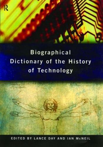 Бумажная книга «Biographical Dictionary of the History of Technology» - фото №1