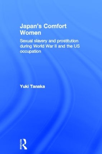 Бумажная книга «Japan's Comfort Women», автор Юки Танака - фото №1