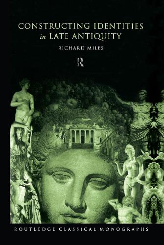 Бумажная книга «Constructing Identities in Late Antiquity» - фото №1
