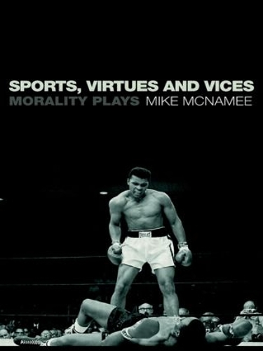 Паперова книга «Sports, Virtues and Vices: Morality Plays», автор Майк МакНеймі - фото №1