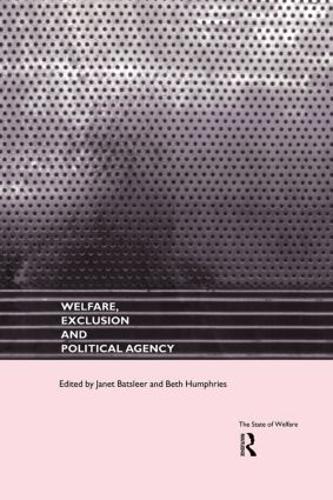 Бумажная книга «Welfare, Exclusion and Political Agency» - фото №1