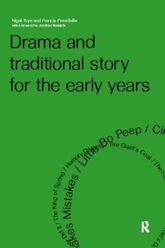 Бумажная книга «Drama and Traditional Story for the Early Years», авторов Фрэнсис Прендивилл, Найджел Той - фото №1