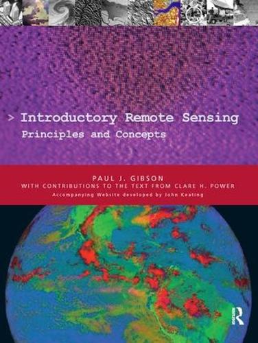 Бумажная книга «Introductory Remote Sensing Principles and Concepts», авторов Пол Гибсон, Клэр Пауэр - фото №1