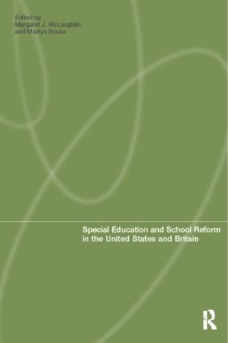 Паперова книга «Special Education and School Reform in the United States and Britain» - фото №1